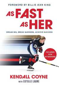 As Fast as Her : Dream Big, Break Barriers, Achieve Success