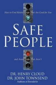 Safe People : How to Find Relationships That Are Good for You and Avoid Those That Aren't