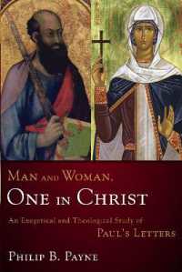 Man and Woman, One in Christ : An Exegetical and Theological Study of Paul's Letters