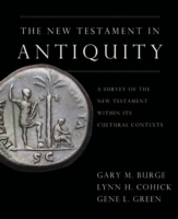 The New Testament in Antiquity : A Survey of the New Testament within Its Cultural Context