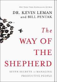 The Way of the Shepherd : Seven Secrets to Managing Productive People