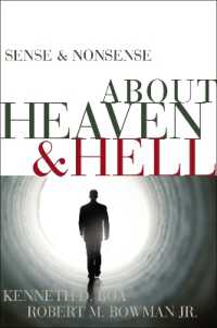 Sense and Nonsense about Heaven and Hell (Sense and Nonsense)