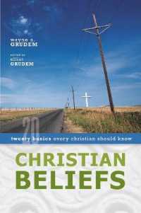 Christian Beliefs : Twenty Basics Every Christian Should Know