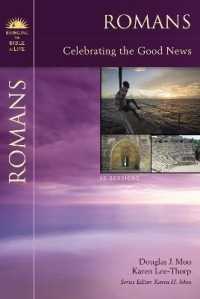 Romans : Celebrating the Good News (Bringing the Bible to Life)