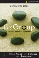 Regroup Participant's Guide : Training Groups to Be Groups