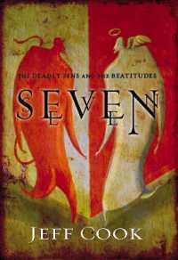 Seven : The Deadly Sins and the Beatitudes