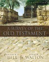 A Survey of the Old Testament （3RD）