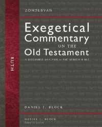 Ruth : A Discourse Analysis of the Hebrew Bible (Zondervan Exegetical Commentary on the Old Testament)