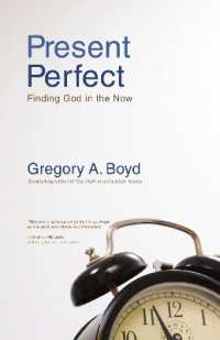 Present Perfect : Finding God in the Now