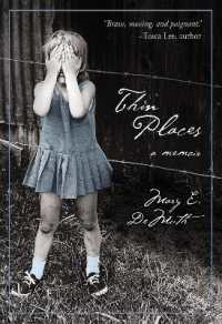 Thin Places : A Memoir