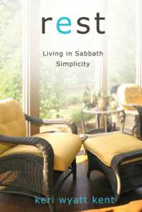 Rest : Living in Sabbath Simplicity