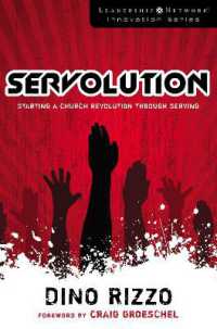 Servolution : Starting a Church Revolution through Serving (Leadership Network Innovation Series)