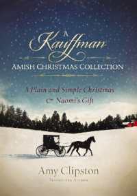 A Kauffman Amish Christmas Collection (Kauffman Amish Bakery Series)