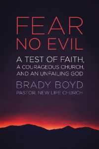 Fear No Evil : A Test of Faith, a Courageous Church, and an Unfailing God