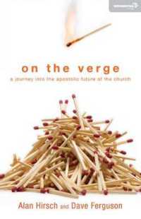 On the Verge : A Journey into the Apostolic Future of the Church (Exponential Series) -- Paperback / softback