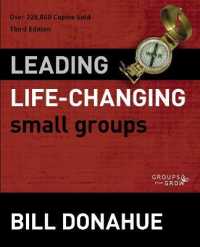 Leading Life-Changing Small Groups (Groups that Grow) （3RD）