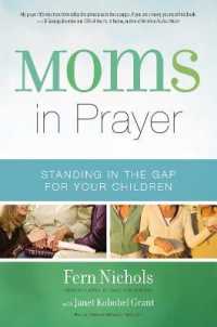 Moms in Prayer : Standing in the Gap for Your Children
