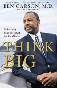 Think Big : Unleashing Your Potential for Excellence