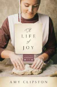A Life of Joy : A Novel (Kauffman Amish Bakery Series)