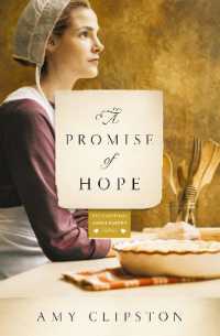 A Promise of Hope (Kauffman Amish Bakery Series)