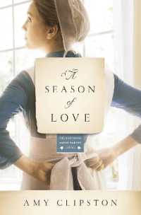 A Season of Love (Kauffman Amish Bakery Series)