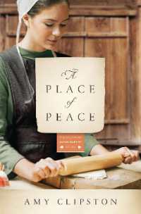 A Place of Peace : A Novel (Kauffman Amish Bakery Series)