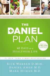 The Daniel Plan : 40 Days to a Healthier Life (The Daniel Plan)