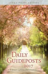 Daily Guideposts 2017 : A Spirit-Lifting Devotional （LRG）