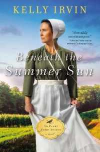 Beneath the Summer Sun (An Every Amish Season Novel)