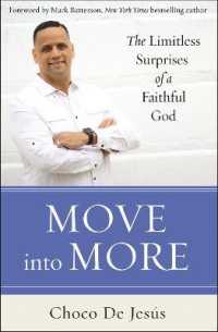 Move into More : The Limitless Surprises of a Faithful God