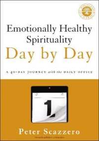 Emotionally Healthy Spirituality Day by Day : A 40-Day Journey with the Daily Office (Emotionally Healthy Spirituality)