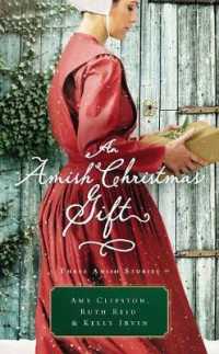 Amish Christmas Gift : Three Amish Stories -- Paperback / softback