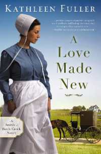 A Love Made New (An Amish of Birch Creek Novel)
