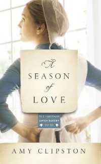 A Season of Love (Kauffman Amish Bakery Series)