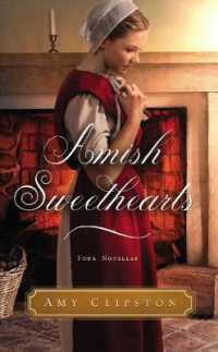 Amish Sweethearts : Four Amish Stories -- Paperback / softback