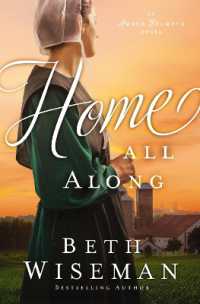 Home All Along (An Amish Secrets Novel)