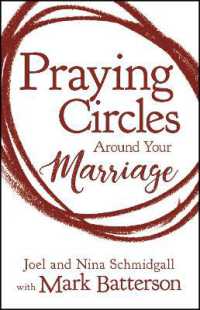 Praying Circles around Your Marriage : Life-Changing Principles to Transform Your Marriage （ITPE）