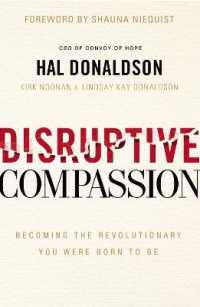Disruptive Compassion : Becoming the Revolutionary You Were Born to Be