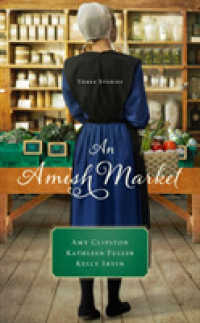 Amish Market : Three Stories -- Paperback / softback