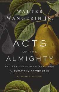 Acts of the Almighty : Meditations on the Story of God for Every Day of the Year