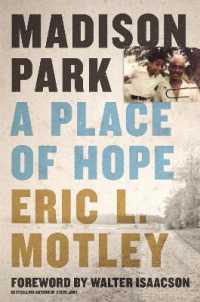 Madison Park : A Place of Hope