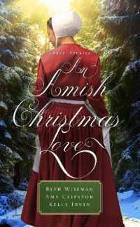 An Amish Christmas Love : Three Stories