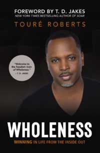 Wholeness : Winning in Life from the inside Out