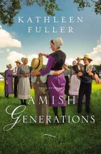 Amish Generations : Four Stories