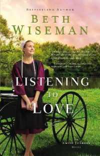 Listening to Love (An Amish Journey Novel)