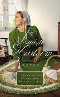 An Amish Heirloom : Three Stories