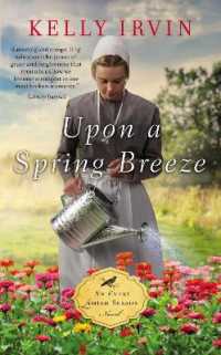 Upon a Spring Breeze (An Every Amish Season Novel)