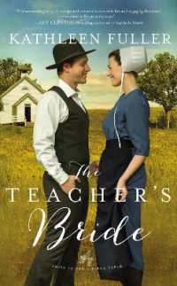 The Teacher's Bride (An Amish Brides of Birch Creek Novel)