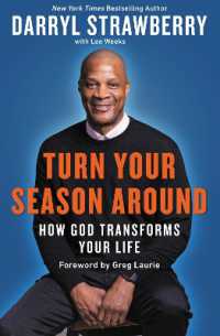 Turn Your Season around : How God Transforms Your Life