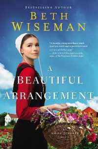 A Beautiful Arrangement (An Amish Journey Novel)